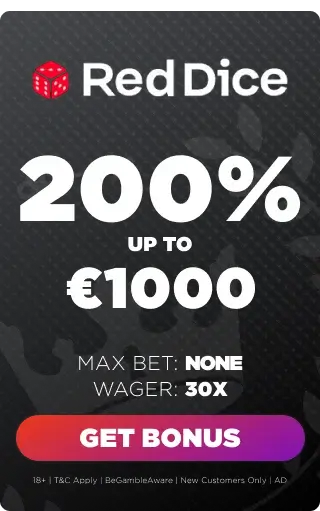 Red Dice bonus panel 200% up to €1,000